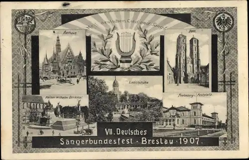 Wappen Ak Wrocław Breslau in Schlesien, VII Sängerbundfest 1907, Friedeberg Festplatz, Dom, Rathaus
