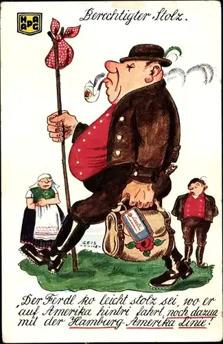 Künstler Ak Berechtigter Stolz, Reisender, Gepäck, Reisebüro der Hamburg-Amerika Linie