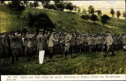 Ak Kronprinz Wilhelm beim Besuch hinter der Front, Reiterfest im Westen