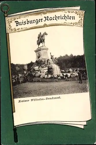 Passepartout Ak Duisburg im Ruhrgebiet, Kaiser Wilhelm Denkmal, Duisburger Nachrichten