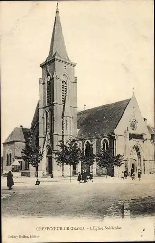 Ak Crevecoeur le Grand Oise, St-Nicolas-Kirche