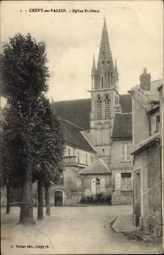 Ak Crépy in Valois Oise, St-Denis-Kirche