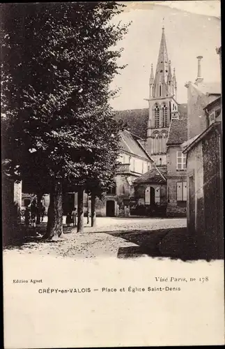 Ak Crépy in Valois Oise, Platz, Kirche Saint-Denis