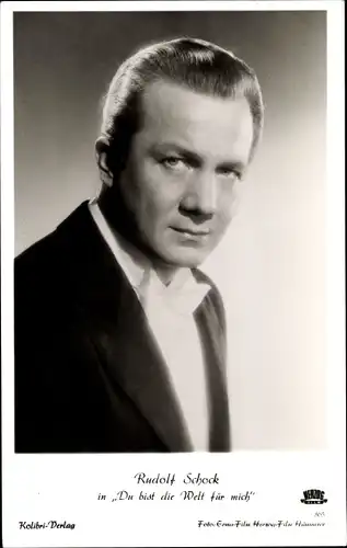 Ak Schauspieler Rudolf Schock, Du bist die Welt für mich, Portrait
