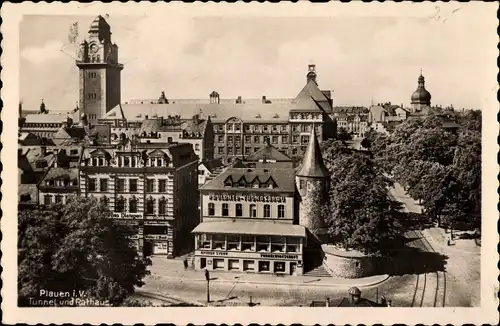 Ak Plauen im Vogtland, Tunnel und Rathaus