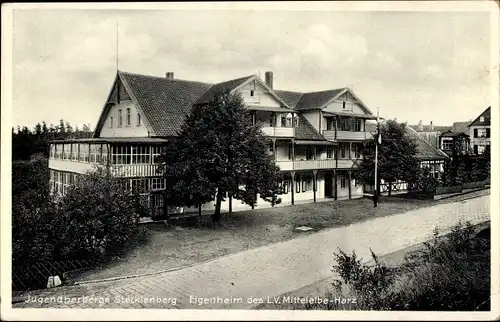 Ak Stecklenberg Thale im Harz, Jugendherberge, Eigenheim des LV-Mittelelbe-Harz