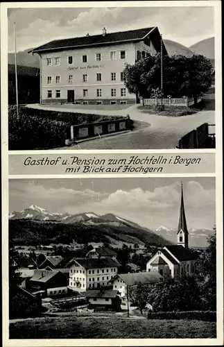 Ak Bergen im Chiemgau in Oberbayern, Gasthaus zum Hochfelln, Ort, Kirche, Hochgern