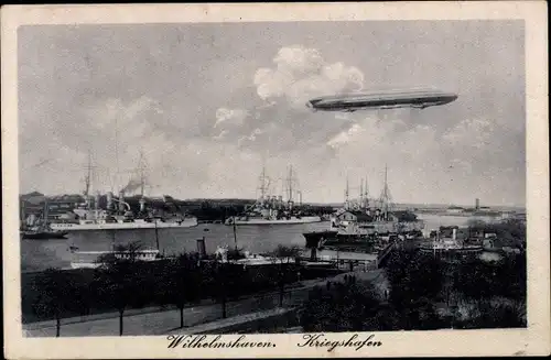 Ak Wilhelmshaven in Niedersachsen, Kriegshafen, Zeppelin, Kriegsschiffe