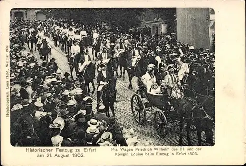 Ak Erfurt in Thüringen, Historischer Festzug 1902, Wagen Friedrich des III. und d. Königin Louise