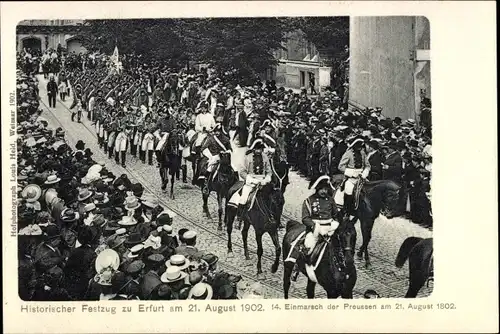 Ak Erfurt in Thüringen, Historischer Festzug 1902, Einmarsch der Preussen 1802