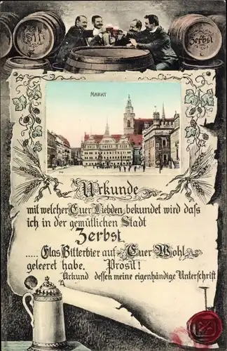 Passepartout Ak Zerbst in Anhalt, Markt, Urkunde, Bier