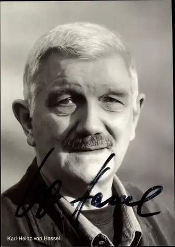 Ak Schauspieler Karl-Heinz von Hassel, Portrait, Autogramm