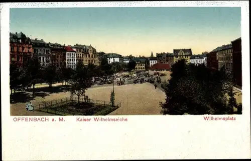 Ak Offenbach am Main Hessen, Kaiser Wilhelms Eiche, Wilhelmsplatz