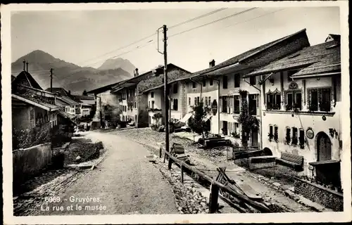 Ak Gruyères Kanton Freiburg Schweiz, La Rue, Le Musee