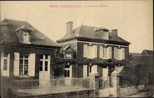 AkMesnil-Theribus Oise, Das Rathaus und die Schule