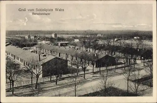 Ak Wahn Köln, Schießplatz Wahn, Barackenlager