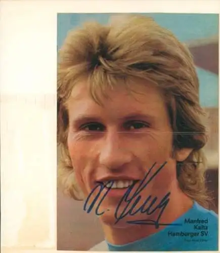 Ak Fußballer, Manfred Kaltz, Hamburger SV, Portrait, Autogramm, Schwimmer Peter Nocke
