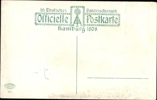 Künstler Ak Hamburg, 16. Deutsches Bundesschießen 1909