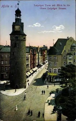 Ak Halle an der Saale, Leipziger Turm, Obere Leipziger Straße