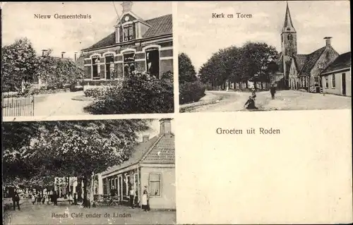 Ak Roden Drenthe Niederlande, Gemeentehuis, Kerk en Toren, Bonds Café onder de Linden