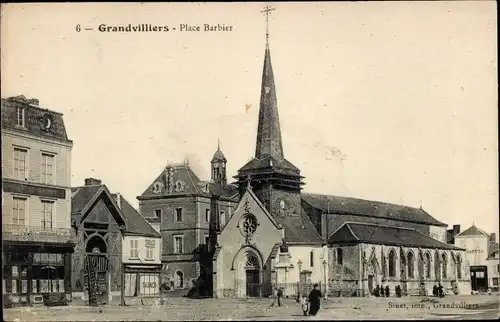 Ak Grandvilliers Oise, Place Barbier