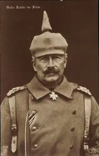 Ak Kaiser Wilhelm II. im Feld, Portrait, Pickelhaube