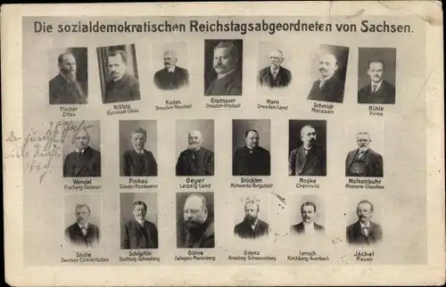 Ak Sozialdemokratische Reichstagsabgeordnete von Sachsen, Pinkau, Wendel, Grenz, Jäckel