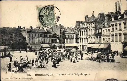 Postkarte Dünkirchen Dünkirchen Norden, Place de la République