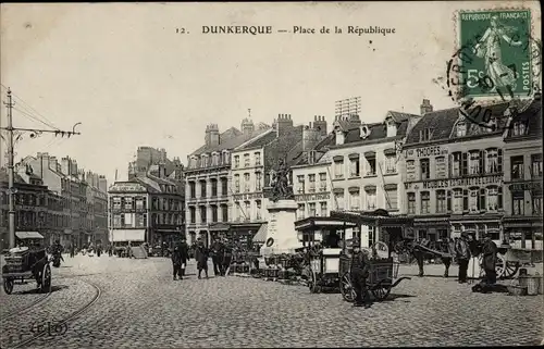 Postkarte Dünkirchen Dünkirchen Norden, Place de la République