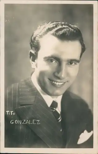 Ak Schauspieler Tito Gonzalez, Portrait