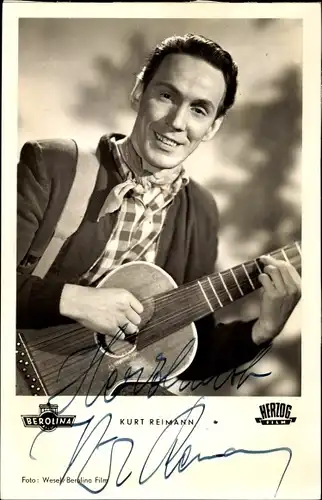 Ak Schauspieler Kurt Reimann mit Gitarre, Herzog Film, Autogramm