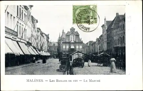 Ak Mechelen Mecheln Mechelen Flandern Antwerpen, Les Bailles de Fer, Le Marche