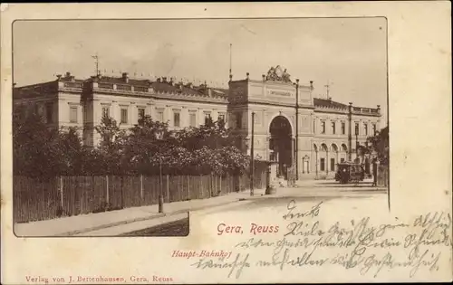 Ak Gera Reuß in Thüringen, Hauptbahnhof