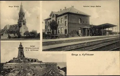 Ak Berga am Kyffhäuser, Kaiser Wilhelm Denkmal, Bahnhof Berga Kelbra, Kirche