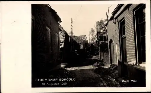 Ak Borculo Gelderland, Stormramp 10. August 1925, Korte Wal