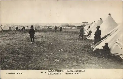 Ak Thessaloniki Griechenland, Camp Francais, Französische Soldaten, Zelte, 1917