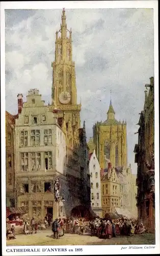 Künstler Ak Anvers Antwerpen Flandern, Kathedrale im Jahr 1895