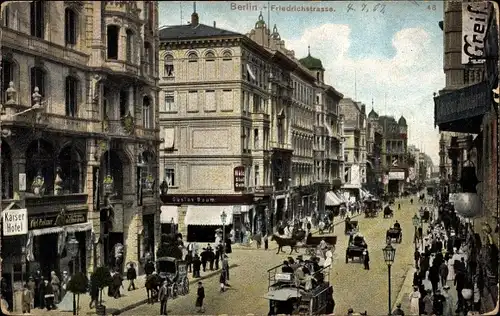 Ak Berlin Mitte, Friedrichstraße, Kaiser Hotel, Geschäfte