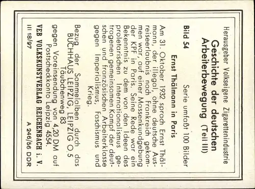 Sammelbild Geschichte der deutschen Arbeiterbewegung, 54 Ernst Thälmann in Paris 1932