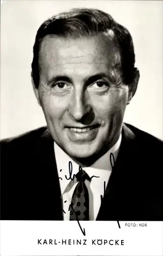 Ak Moderator Karl Heinz Köpcke, Portrait, Autogramm