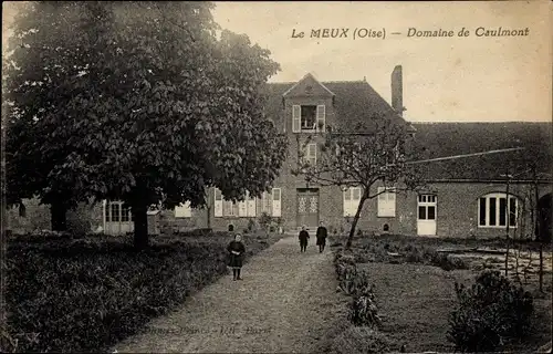 Ak Le Meux Oise, Domaine de Caulmont
