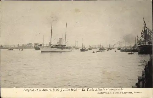 Ak Anvers Antwerpen Flandern, Leopold II a Anvers, 27. Juli 1905, Yacht Alberta, Eskorte