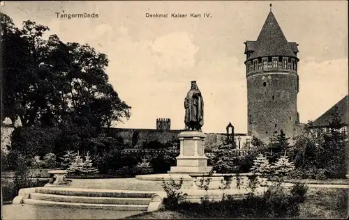 Ak Tangermünde in Sachsen Anhalt, Denkmal Kaiser Karl IV.