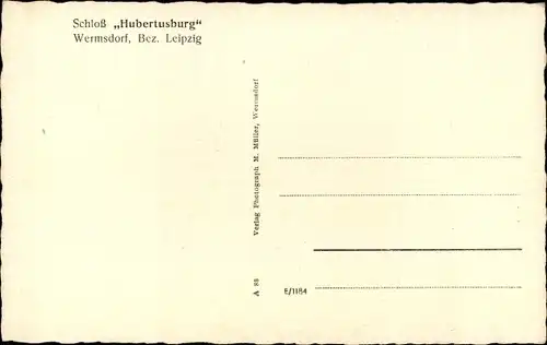 Ak Wermsdorf in Sachsen, Schloss Hubertusburg