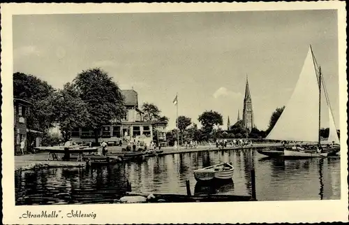 Ak Schleswig an der Schlei, Strandhalle, Segelboot