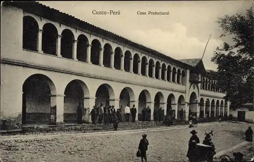 Ak Cuzco Peru, Casa Prefectural