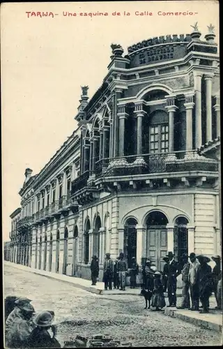 Ak Tarija Bolivien, Una esquina de la Calle Comercio