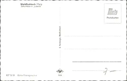 Ak Waldfischbach Burgalben in der Pfalz, Schuhfabrik Libelle