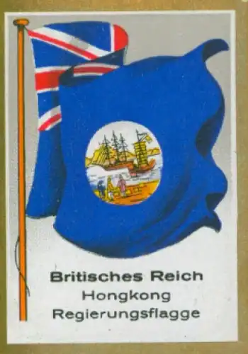 Sammelbild Ulmenried Fahnenbilder Nr. 369, Britisches Reich, Hongkong, Regierungsflagge