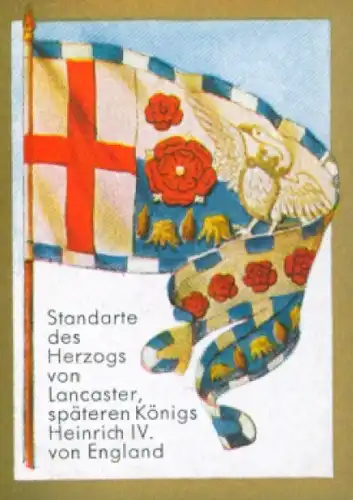 Sammelbild Ulmenried Fahnenbilder Nr. 58, Standarte des Herzogs von Lancaster, Heinrich IV.